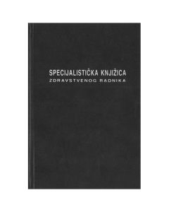 III-13-14 SPECIJALISTIČKA KNJIŽICA ZDRAVSTVENOG RADNIKA; Knjižica 52 stranice, 14,8 x 21 cm