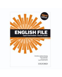 English File third edition: Upper-intermediate. Teacher's Book with Test and Assessment CD-ROM