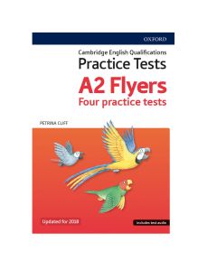 Cambridge Young Learners English Qualifications Practice Tests A2 Flyers Pack