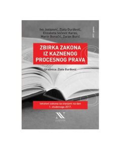 Grupa autora: Zbirka zakona iz kaznenog procesnog prava